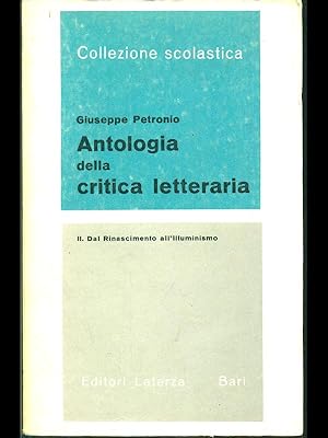 Bild des Verkufers fr Antologia della critica letteraria II Dal Rinascimento all'Illuminismo zum Verkauf von Librodifaccia