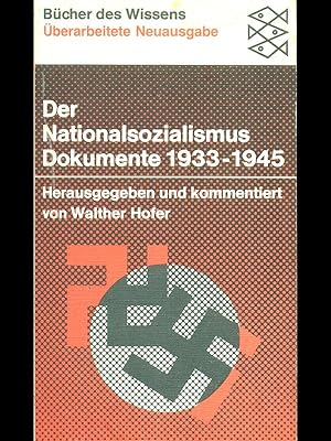 Der Nationalsozialismus Dokumente 1933-1945