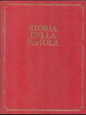 Seller image for Storia della pistola for sale by Librodifaccia