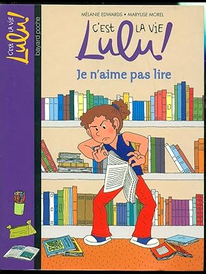 Bild des Verkufers fr Lulu' !-Je n'aime pas lire zum Verkauf von Librodifaccia