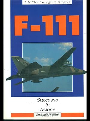 Imagen del vendedor de F-111 Successo in azione a la venta por Librodifaccia