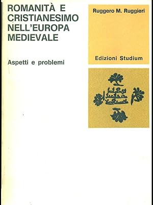 Bild des Verkufers fr Romanita' e cristianesimo nell'Europa medievale zum Verkauf von Librodifaccia