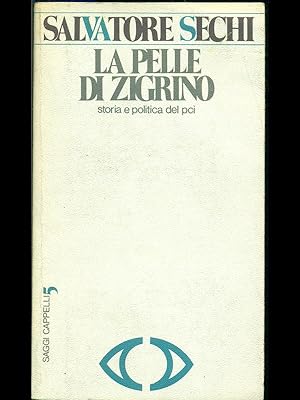 Seller image for La pelle di Zigrino for sale by Librodifaccia