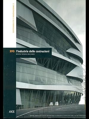 L'industria delle costruzioni n. 393/gennaio febbraio 2007