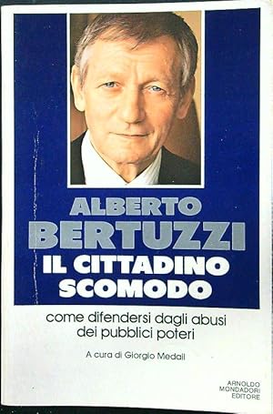 Immagine del venditore per Il cittadino scomodo venduto da Librodifaccia