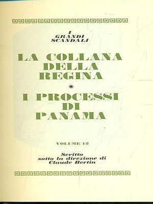 La collana della regina- I processi di Panama