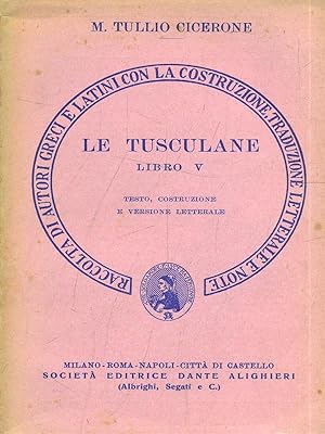 Bild des Verkufers fr Le tusculane libro V zum Verkauf von Librodifaccia