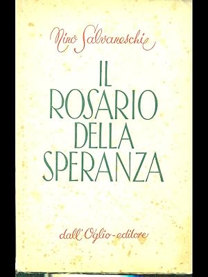 Seller image for Il rosario della speranza for sale by Librodifaccia