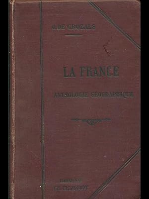 Image du vendeur pour La France-Anthologie geographique mis en vente par Librodifaccia