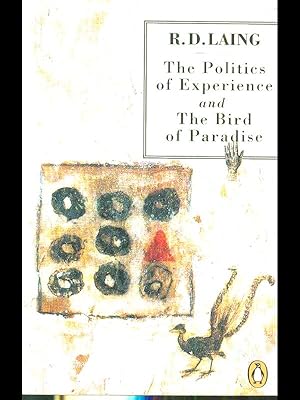 Imagen del vendedor de The Politics of Experience and the Bird of Paradise a la venta por Librodifaccia