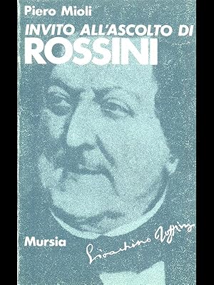 Bild des Verkufers fr Invito all'ascolto di Rossini zum Verkauf von Librodifaccia