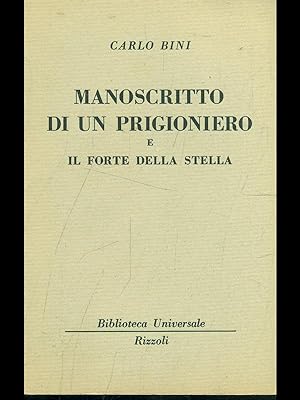 Imagen del vendedor de Manoscritto di un prigioniero e il forte della Stella a la venta por Librodifaccia