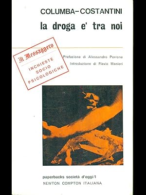 Seller image for La droga e' tra noi for sale by Librodifaccia