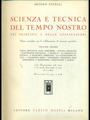 Bild des Verkufers fr Scienza e tecnica del tempo nostro vol.1 zum Verkauf von Librodifaccia