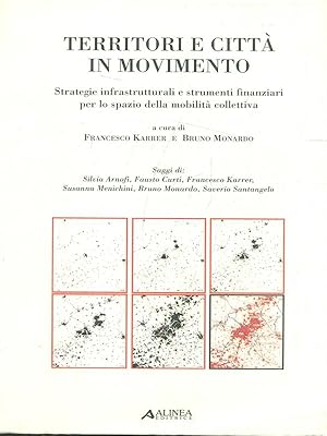 Terrotiri e citta' in movimento