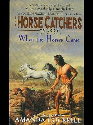 Immagine del venditore per The horse catcher trilogy book one: When the horse came venduto da Librodifaccia