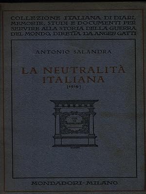 Imagen del vendedor de La neutralita' italiana 1914 a la venta por Librodifaccia