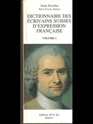 Seller image for Dictionnaire des ecrivaines suisses d'expression francaise vol. 1 for sale by Librodifaccia