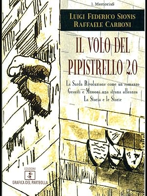 Image du vendeur pour Il volo del pipistrello 2.0 mis en vente par Librodifaccia