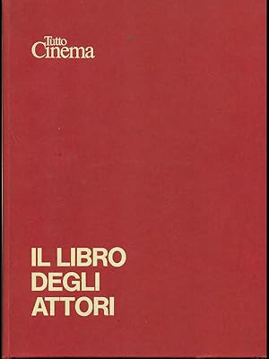 Immagine del venditore per Il libro degli attori venduto da Librodifaccia