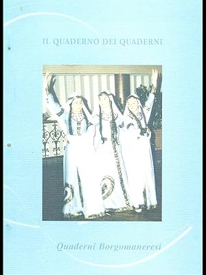 Il Quaderno dei Quaderni - Quaderni Borgomaneresi