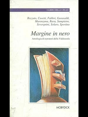 Seller image for Margine in nero for sale by Librodifaccia