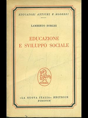 Bild des Verkufers fr Educazione e sviluppo sociale zum Verkauf von Librodifaccia