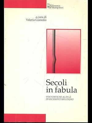 Image du vendeur pour Secoli in fabula mis en vente par Librodifaccia