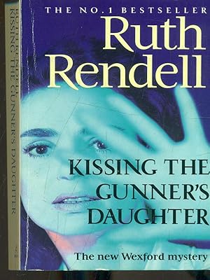 Kissing the gunner's daughter