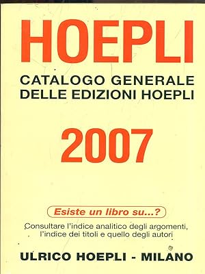 Catalogo generale delle edizioni Hoepli 2007
