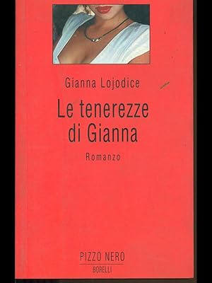 Bild des Verkufers fr Le tenerezze di Gianna zum Verkauf von Librodifaccia