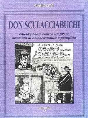 Bild des Verkufers fr Don Sculacciabuchi zum Verkauf von Librodifaccia