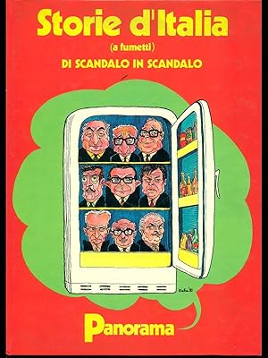 Bild des Verkufers fr Storie d'Italia (a fumetti). Di scandalo in scandalo zum Verkauf von Librodifaccia