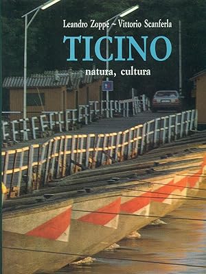 Bild des Verkufers fr Ticino - Natura, cultura zum Verkauf von Librodifaccia