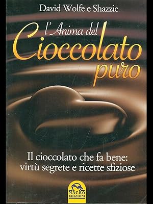 Bild des Verkufers fr L'anima del cioccolato zum Verkauf von Librodifaccia