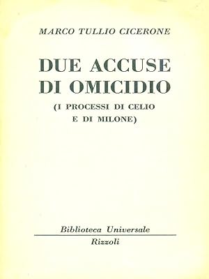 Due accuse di omicidio