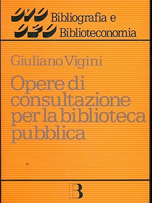 Opere di consultazione per la biblioteca pubblica