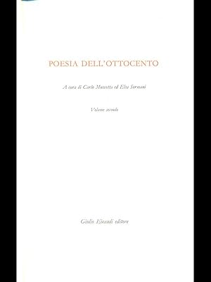 Bild des Verkufers fr Poesia dell'Ottocento volume secondo zum Verkauf von Librodifaccia