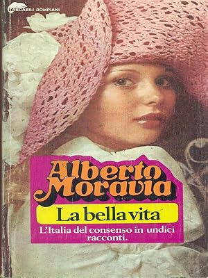 Bild des Verkufers fr La bella vita zum Verkauf von Librodifaccia