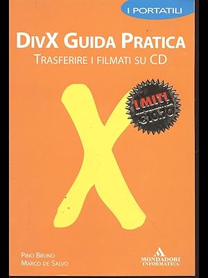 DivX Guida Pratica - Trasferire i filmati su cd