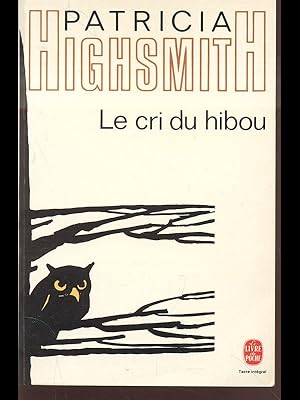 Seller image for Le cri du hibou for sale by Librodifaccia