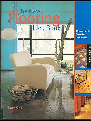 Imagen del vendedor de The new flooring idea book a la venta por Librodifaccia
