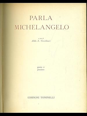 Parla Michelangelo