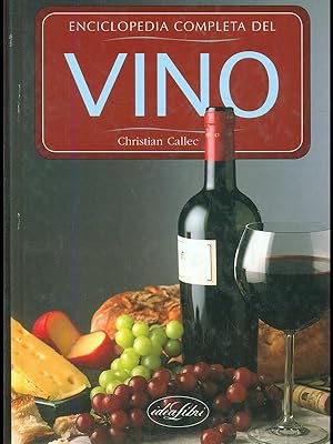 Bild des Verkufers fr Enciclopedia completa del vino zum Verkauf von Librodifaccia