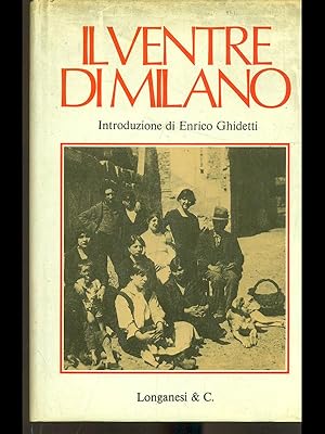 Seller image for Il ventre di Milano for sale by Librodifaccia