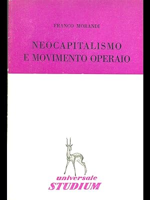 Immagine del venditore per Neocapitalismo e movimento operaio venduto da Librodifaccia
