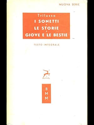 Bild des Verkufers fr I sonetti - Le storie - Giove e le bestie zum Verkauf von Librodifaccia