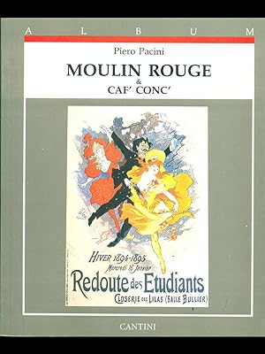 Immagine del venditore per Moulin Rouge e Caf' Conc' venduto da Librodifaccia