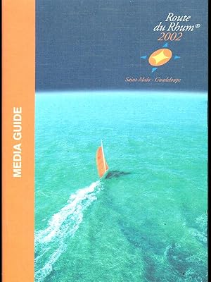 Media Guide - Route du Rhum 2002