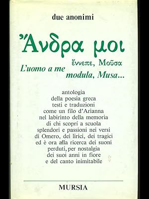 Bild des Verkufers fr Antologia della poesia greca-L'uomo a me modula,Musa. zum Verkauf von Librodifaccia